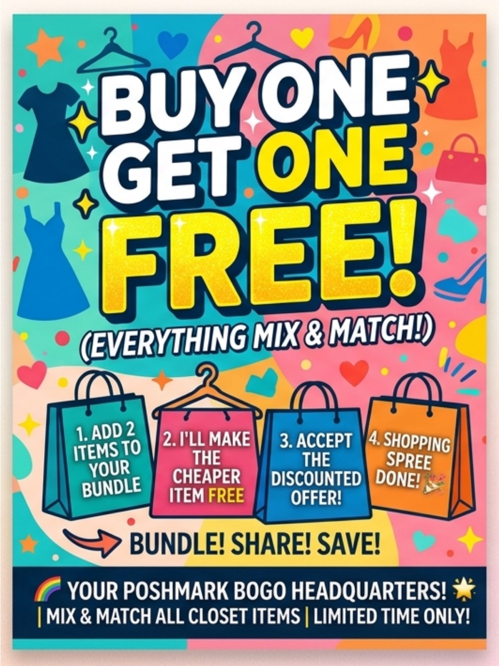 Closet Closing Sale, Buy One Get One, Pay For Higher Priced Item.